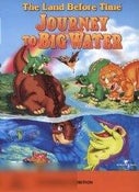 Land Before Time IX, The: Journey to  Big Water