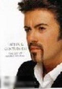 George Michael: Ladies and Gentlemen - The Best Of George Michael: Ladies and Gentlemen - The Best Of