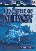 War File: The Battle of Midway War File: The Battle of Midway