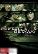 A Perfect Getaway