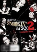 Smokin&#39; Aces 2: Assassins&#39; Ball