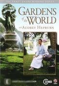 Gardens Of The World: With Audrey Hepburn