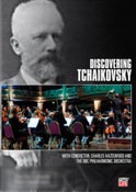 Discovering Tchaikovsky 