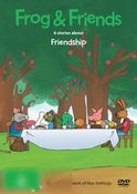 Frog and Friends: Volume 1 - Friendship