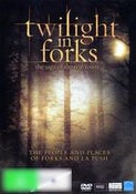 Twilight in Forks: The Saga of the Real Town