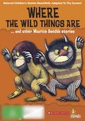 Where The Wild Things Are and other Maurice Sendak Stories