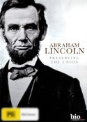 Abraham Lincoln: Preserving the Union
