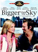 Bigger Than The Sky - Amy Smart
