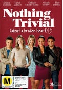 Nothing Trivial: (about a broken heart) - Series 1