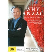 Why ANZAC with Sam Neill (DVD) - New!!!