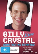 BILLY CRYSTAL - LIVE: DON'T GET ME STARTED (DVD)