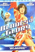 Blades of Glory - Will Ferrell, Jon Heder