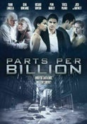 Parts Per Billion (DVD) - New!!!