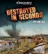 Destroyed in Seconds: Volume 6