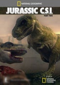 National Geographic: Jurassic Csi Part 2