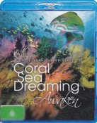 Coral Sea Dreaming: Awaken Coral Sea Dreaming: Awaken