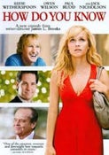 How Do You Know - Reese Witherspoon, Owen Wilson