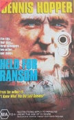 Held For Ransom - Dennis Hopper,Timothy Bottoms, Morgan Fairchild