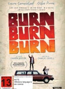 Burn Burn Burn (DVD) - New!!!