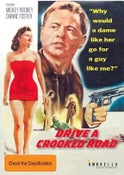 DRIVE A CROOKED ROAD (DVD)