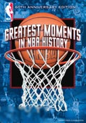 NBA: Greatest Moments in NBA History