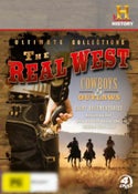 The Real West: Cowboys and Outlaws (History Channel)