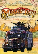 MAGIC TRIP - Ken Kesey's Search For A Kool Place