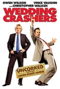 Wedding Crashers: Uncorked Ed