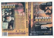 Hawken's Breed, Peter Fonda