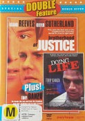 Brotherhood of Justice (Reeves, Sutherland, Zane) & Doing Life