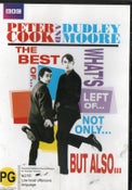THE BEST OF WHAT'S LEFT OF NOT ONLY BUT ALSO - PETER COOK & DUDLEY MOORE