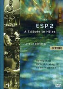 ESP 2 A Tribute to Miles LIVE STUTTGART Jazz 1994 DVD