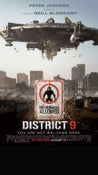 District 9 ( A PETER JACKSON MOVIE )