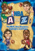 NBA: A-Z - The NBA's Best Bloopers, Highlights and Hijinx