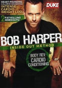 Bob Harper: Inside Out Method - Body Rev, Cardio Conditioning (known for The Biggest Loser)