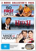 50 First Dates / Hitch / Made of Honour