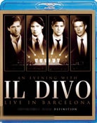 An Evening With Il Divo - Live in Barcelona An Evening With Il Divo - Live in Barcelona