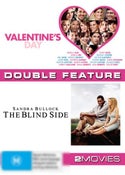 The Blindside / Valentine's Day