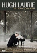 HUGH LAURIE - LIVE ON THE QUEEN MARY (DVD)