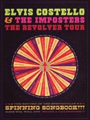 ELVIS COSTELLO & THE IMPOSTERS - THE REVOLVER TOUR
