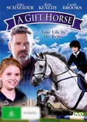 A Gift Horse A Gift Horse