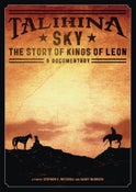 KINGS OF LEON - TALIHINA SKY: THE STORY OF KINGS OF LEON: A DOCUMENTARY (DVD)