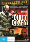 Dirty Dozen: The Deadly Mission