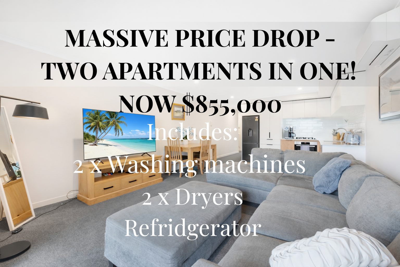 MASSIVE PRICE REDUCTION - TWO APARTMENTS IN ONE — slide 1