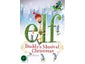 Elf Buddy's Musical Christmas (Jim Parsons Mark Hamill) Buddys New Region 2 DVD