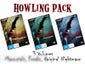 Howling III / Howling IV / Howling VI Howling III / Howling IV / Howling VI