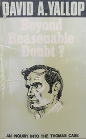 Listing 1 of 12 for BEYOND REASONABLE DOUBT? An Inquiry into the Allan Thomas case 1978 1st edition