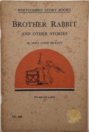 Listing 1 of 6 for BROTHER RABBIT and Other Stories - Whitcombe's Story Books No 252