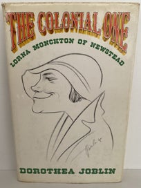 Listing 2 of 12 for THE COLONIAL ONE: Lorna Monckton of Newstead 1975 1st edition