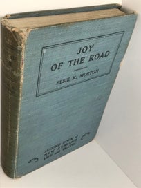 Listing 2 of 11 for JOY OF THE ROAD: Second Book of New Zealand Life and Travel by E.K. Morton 1929